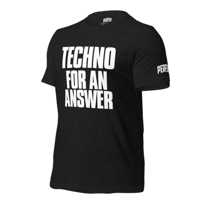 Techno for an Answer